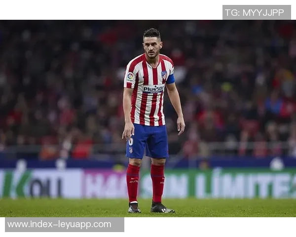 科克荣获马竞700场纪念球衣分享感言继续保持最初热情与激情